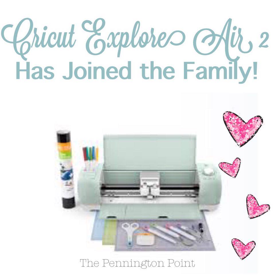 Cricut Explore Air 2 Has Joined the Family!