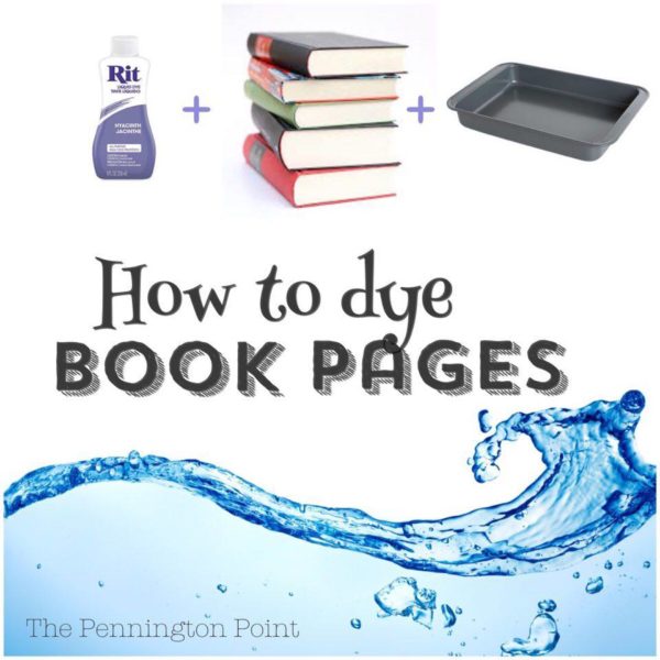 How to Dye Book Pages